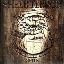 Sheer Terror : Spite